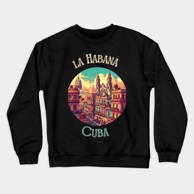 "Enchanting Havana: Tropical Dreams in Retro Style" - Retro Travel Cool Crewneck Sweatshirt by stickercuffs